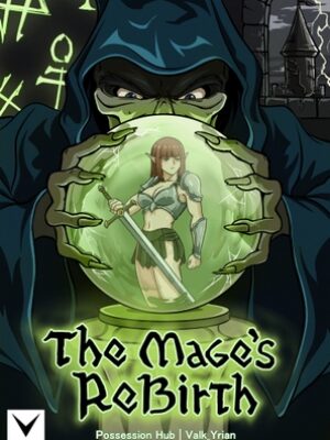 魔術師の復活 (The Mages Rebirth)【Possession Hub】